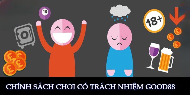 Chơi Có Trách Nhiệm Good88 – Giải Trí Lành Mạnh, An Toàn